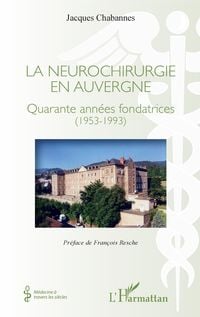 Produktbild: La neurochirurgie en Auvergne