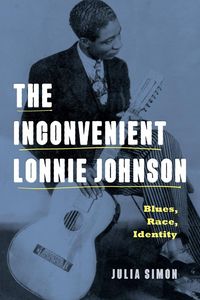 Produktbild: The Inconvenient Lonnie Johnson