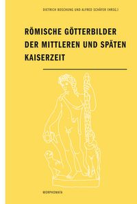 Produktbild: R&ouml;mische G&ouml;tterbilder der mittleren und sp&auml;ten Kaiserzeit