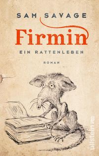Firmin - Ein Rattenleben von Sam Savage