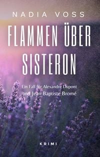 Produktbild: Flammen &uuml;ber Sisteron