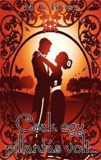 Produktbild: Csak egy pillant&aacute;s volt