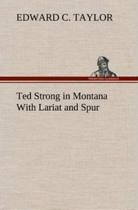 Produktbild: Ted Strong in Montana With Lariat and Spur