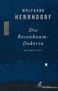 Bild vom Artikel Die Rosenbaum-Doktrin vom Autor Wolfgang Herrndorf