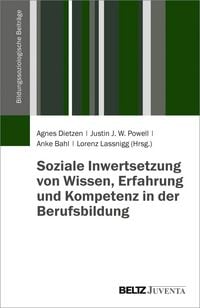 Produktbild: Soziale Inwertsetzung von Wissen, Erfahrung und Kompetenz in der Berufsbildung