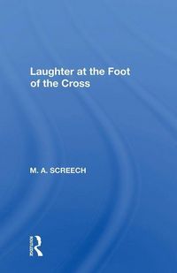 Produktbild: Screech, M: Laughter At The Foot Of The Cross
