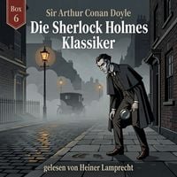 Produktbild: Die Sherlock Holmes Klassiker-Box 6
