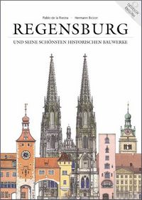 Produktbild: Regensburg und seine sch&ouml;nsten historischen Bauwerke