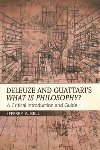 Produktbild: Deleuze and Guattari's What is Philosophy?
