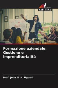 Produktbild: Formazione aziendale: Gestione e imprenditorialit&agrave;