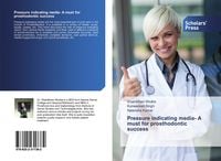 Produktbild: Pressure indicating media- A must for prosthodontic success
