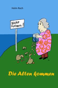 Produktbild: Die Alten kommen
