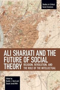 Produktbild: Ali Shariati and the Future of Social Theory