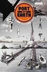 Produktbild: Kaplan, Z: Port of Earth Volume 1