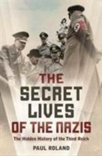 Produktbild: The Secret Lives of the Nazis