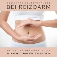 Produktbild: Bew&auml;hrte Selbsthypnose bei Reizdarm