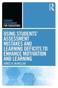 Produktbild: Using Students' Assessment Mistakes and Learning Deficits to Enhance Motivation and Learning