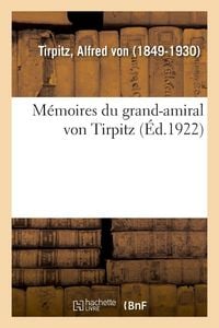 Produktbild: M&eacute;moires Du Grand-Amiral Von Tirpitz