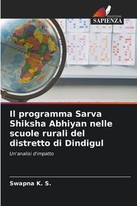 Produktbild: Il programma Sarva Shiksha Abhiyan nelle scuole rurali del distretto di Dindigul