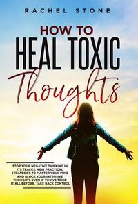 Produktbild: How To Heal Toxic Thoughts