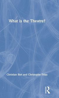 Produktbild: What is the Theatre?