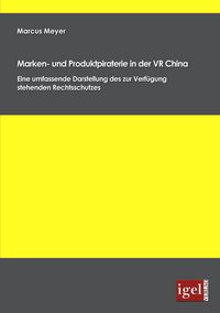 Produktbild: Marken- und Produktpiraterie in der VR China