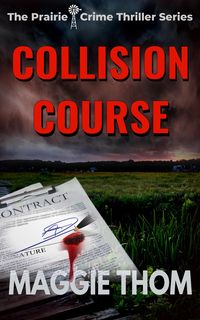 Produktbild: Collision Course (Prairie Crime Thriller, #3)