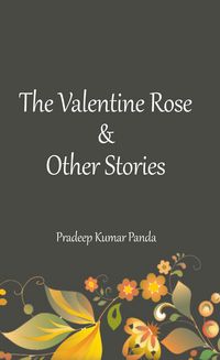 Produktbild: The Valentine Rose & Other Stories