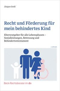 Produktbild: Recht und F&ouml;rderung f&uuml;r mein behindertes Kind