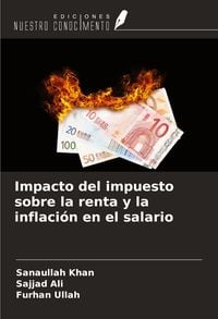 Produktbild: Impacto del impuesto sobre la renta y la inflaci&oacute;n en el salario