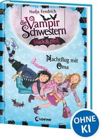 Produktbild: Die Vampirschwestern black & pink (Band 5) - Nachtflug mit Oma