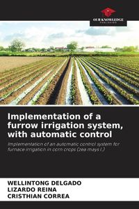 Produktbild: Implementation of a furrow irrigation system, with automatic control