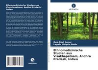 Produktbild: Ethnomedizinische Studien aus Visakhapatnam, Andhra Pradesh, Indien