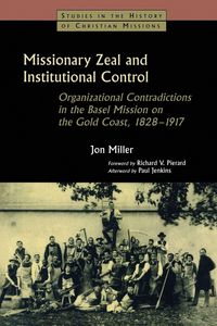 Produktbild: Missionary Zeal and Institutional Control