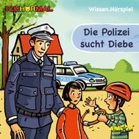 Produktbild: Die Polizei sucht Diebe (Ungekürzt)