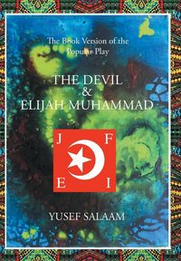 Produktbild: Salaam, Y: Devil and Elijah Muhammad