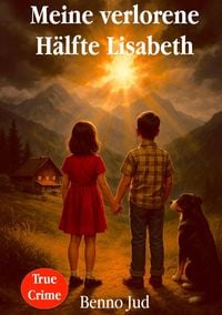 Produktbild: Meine verlorene H&auml;lfte Lisabeth