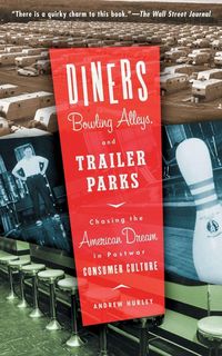 Produktbild: Diners, Bowling Alleys, and Trailer Parks
