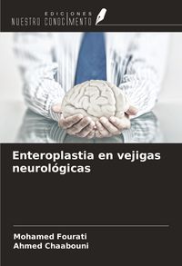 Produktbild: Enteroplastia en vejigas neurol&oacute;gicas