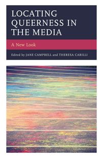 Produktbild: Locating Queerness in the Media