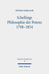 Produktbild: Schellings Philosophie der Potenz 1798-1854