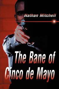 Produktbild: The Bane of Cinco de Mayo