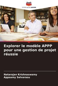 Produktbild: Explorer le mod&egrave;le APPP pour une gestion de projet r&eacute;ussie