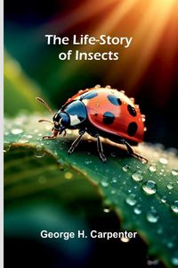 Produktbild: The Life-Story of Insects