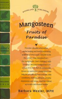 Produktbild: Mangosteen: Fruits of Paradise