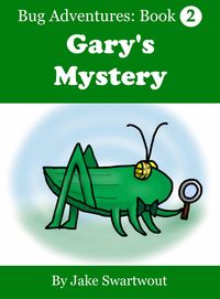 Produktbild: Gary's Mystery (Bug Adventures Book 2)