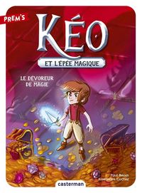 Produktbild: Keo et l'&eacute;p&eacute;e magique