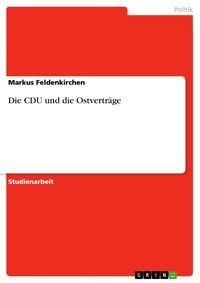 Produktbild: Die CDU und die Ostvertr&auml;ge