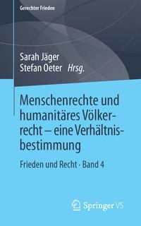 Produktbild: Menschenrechte und humanit&auml;res V&ouml;lkerrecht - eine Verh&auml;ltnisbestimmung