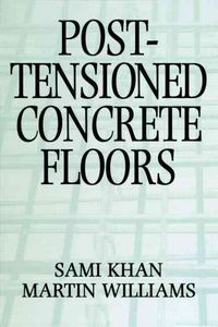 Produktbild: Williams, M: Post-Tensioned Concrete Floors
